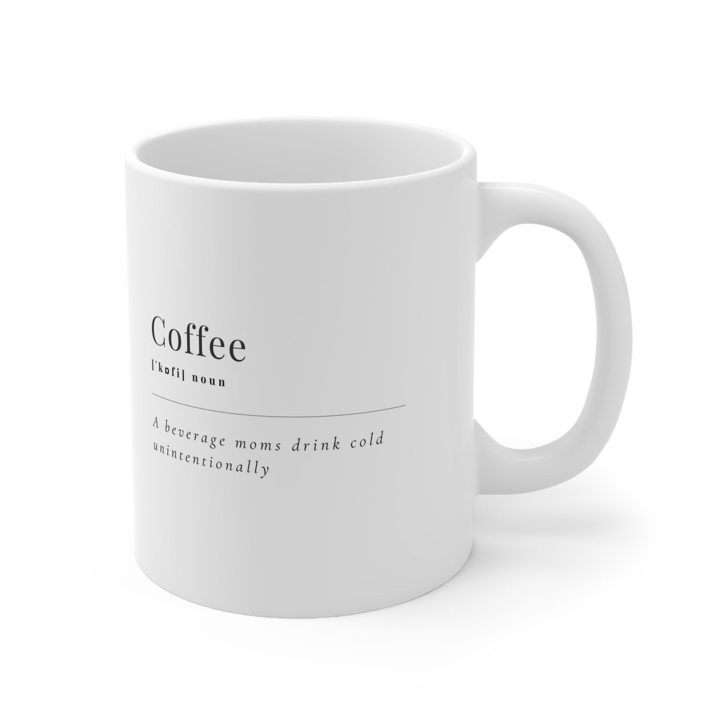 "Cold Coffee" Mug 11oz