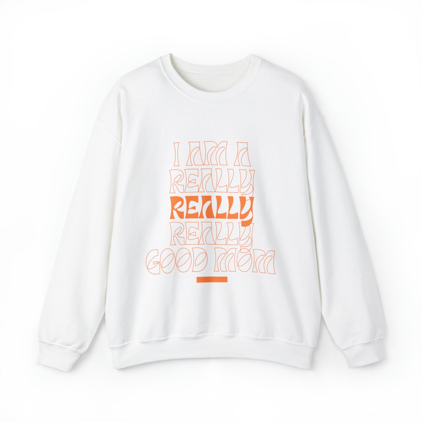 Really Good Mom Crewneck